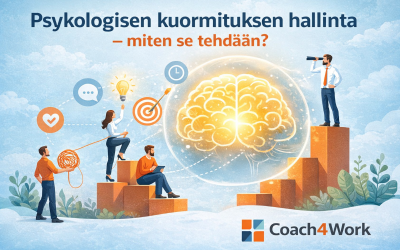 Psykologisen kuormituksen hallinta – miten se tehdään?